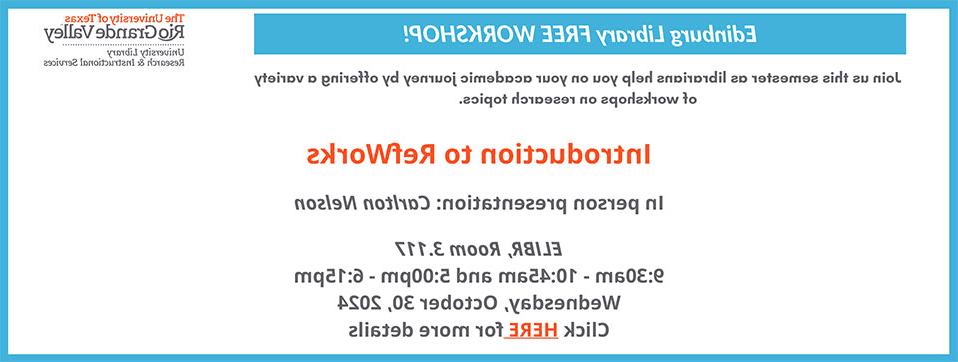 Introduction to RefWorks. In person presentation: Carlton NelsonELIBR, Room 3.1179:30am - 10:45am and 5:00pm - 6:15pm. Wednesday, October 30, 2024. Click HERE for more details